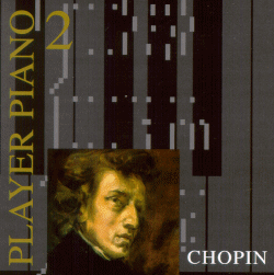 Player Piano Chopin